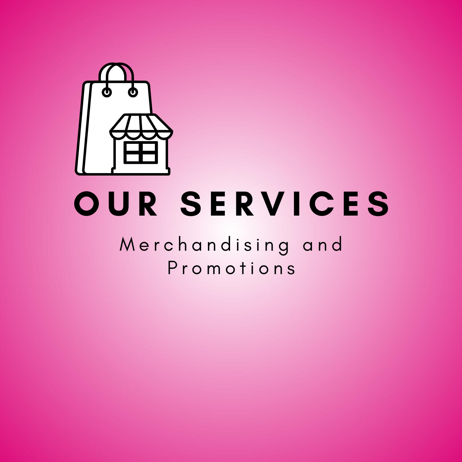 Merchandising and promotions